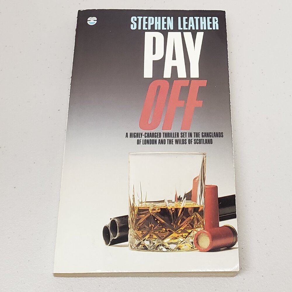 Pay Off By Stephen Leather Paperback Book